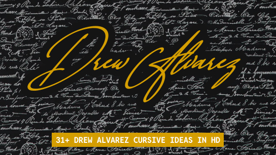 Drew Alvarez name signatures